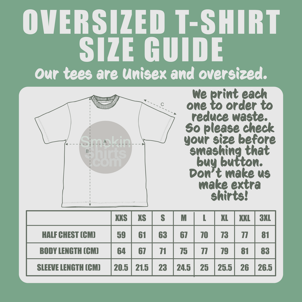 Oversized T-shirt size guide with unisex designs. Includes size chart for half chest, body length, and sleeve length in centimeters for sizes XXS to 3XL. Text emphasizes reducing waste by printing to order.
